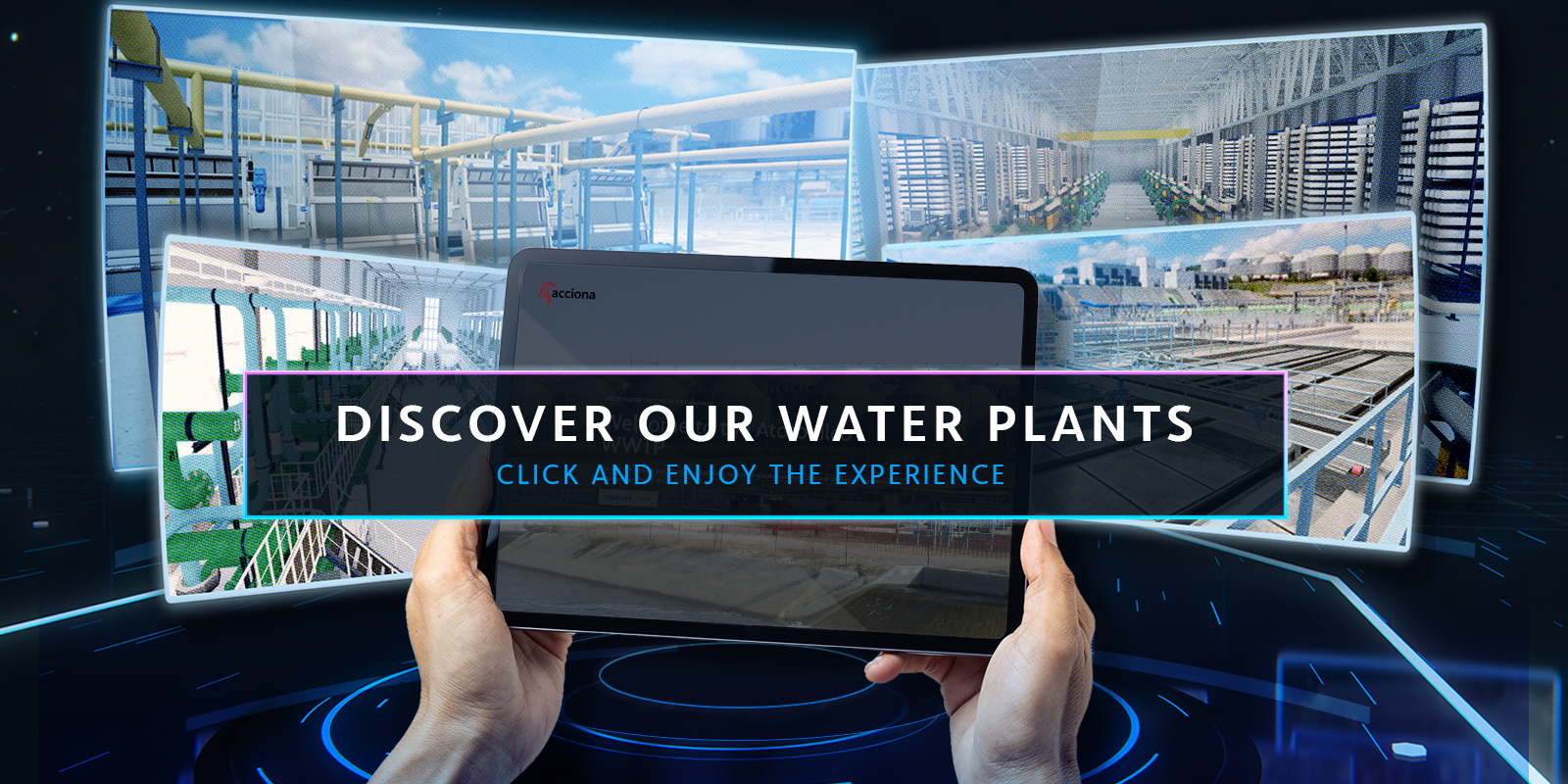 Acciona Water virtual tours EN